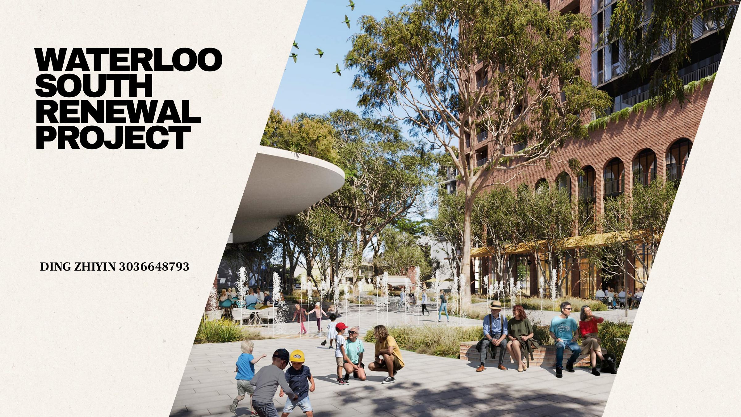 WATERLOO SOUTH RENEWAL PROJECT 演示文稿封面